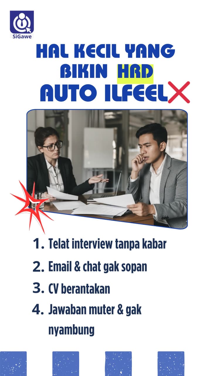 Hal Kecil yang Bikin HRD "Auto Ilfeel" Saat Proses Rekruetmen