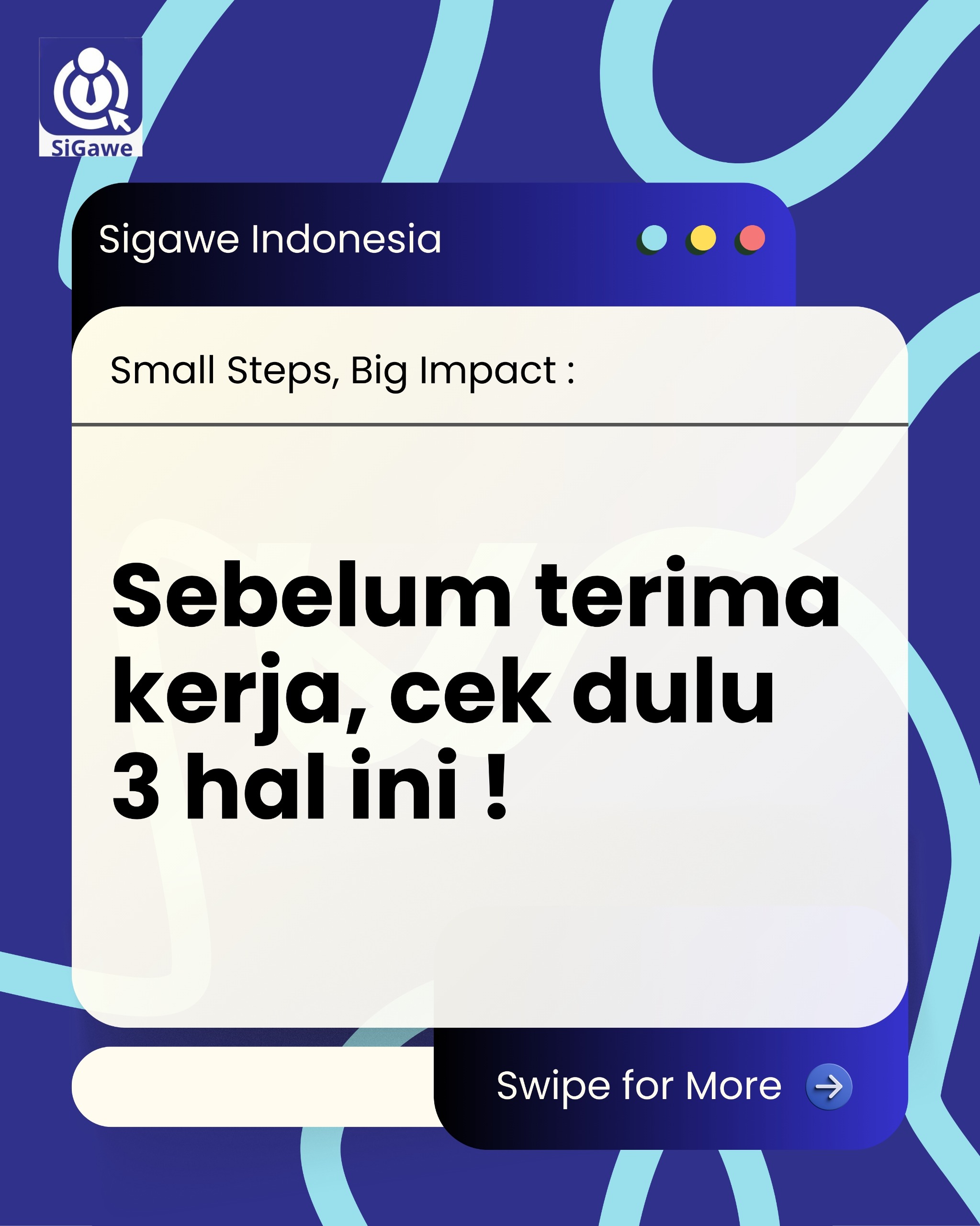 Sebelum Terima Kerja, Cek Dulu Tiga Hal Penting Ini